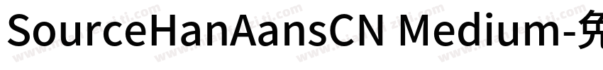 SourceHanAansCN Medium字体转换
